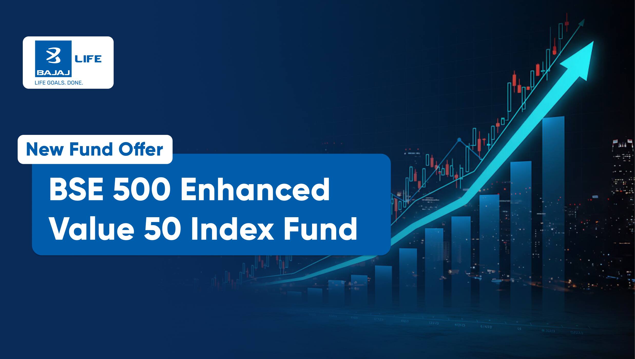 bajaj-life-bse-500-enhanced-value-50
