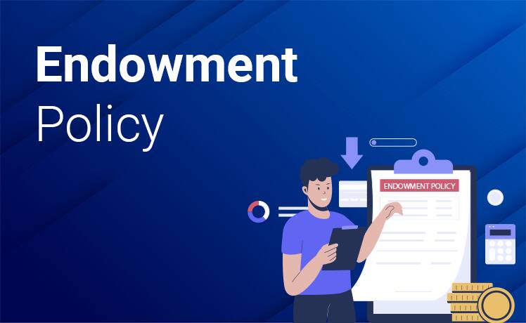 What is an Endowment Policy? Compare Best Endowment Plans
