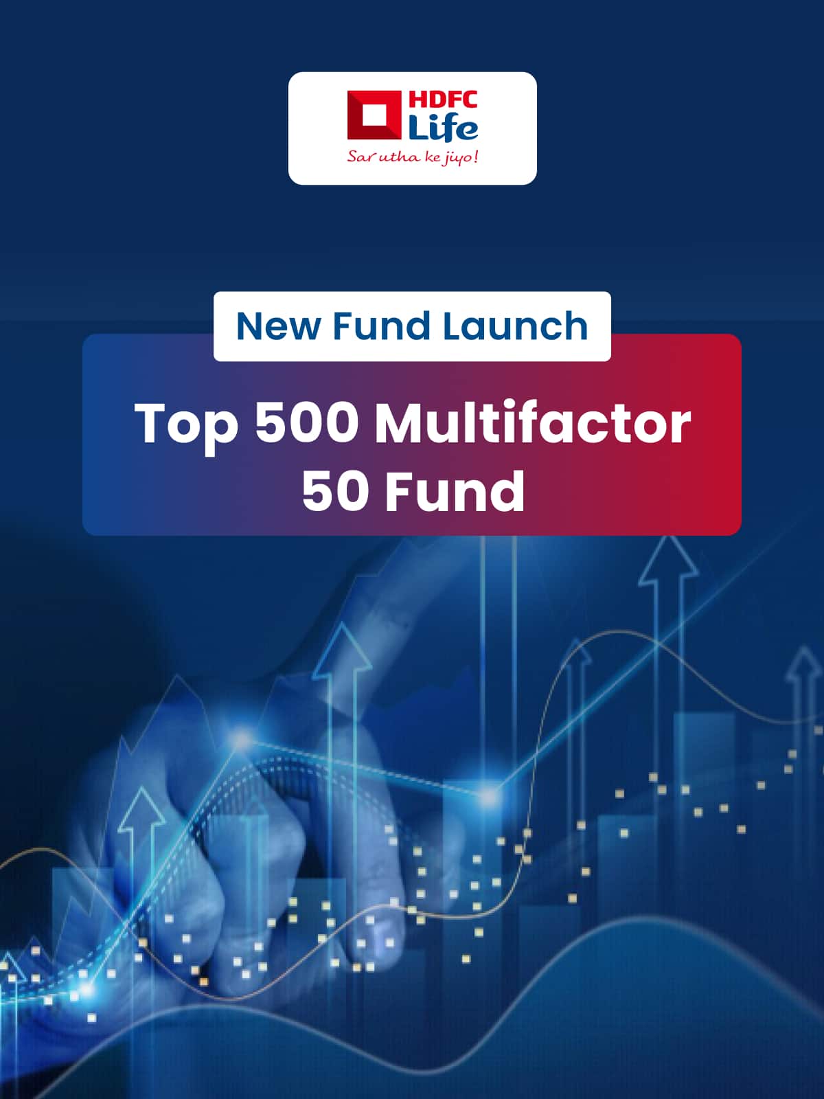 HDFC Life Top 500 Multifactor 50 Fund