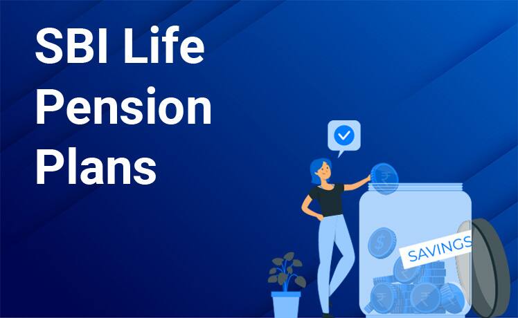 SBI Life Pension Plans – National Pension Scheme SBI