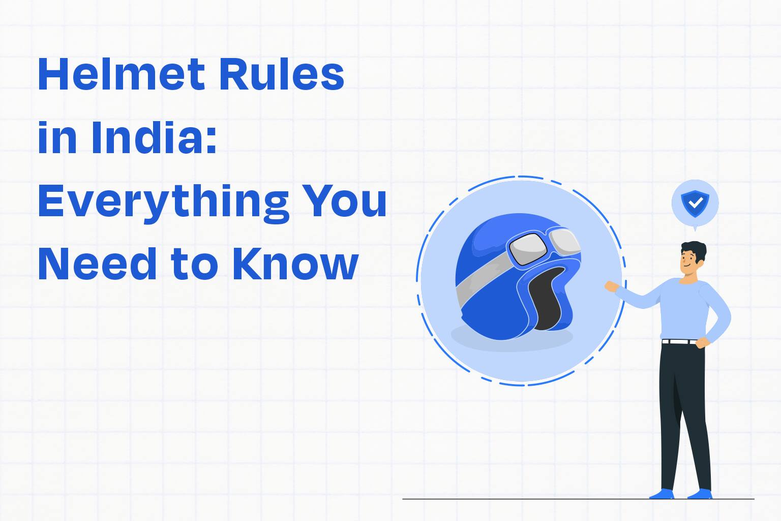 Helmet Rules in India: Everything You Need to Know
