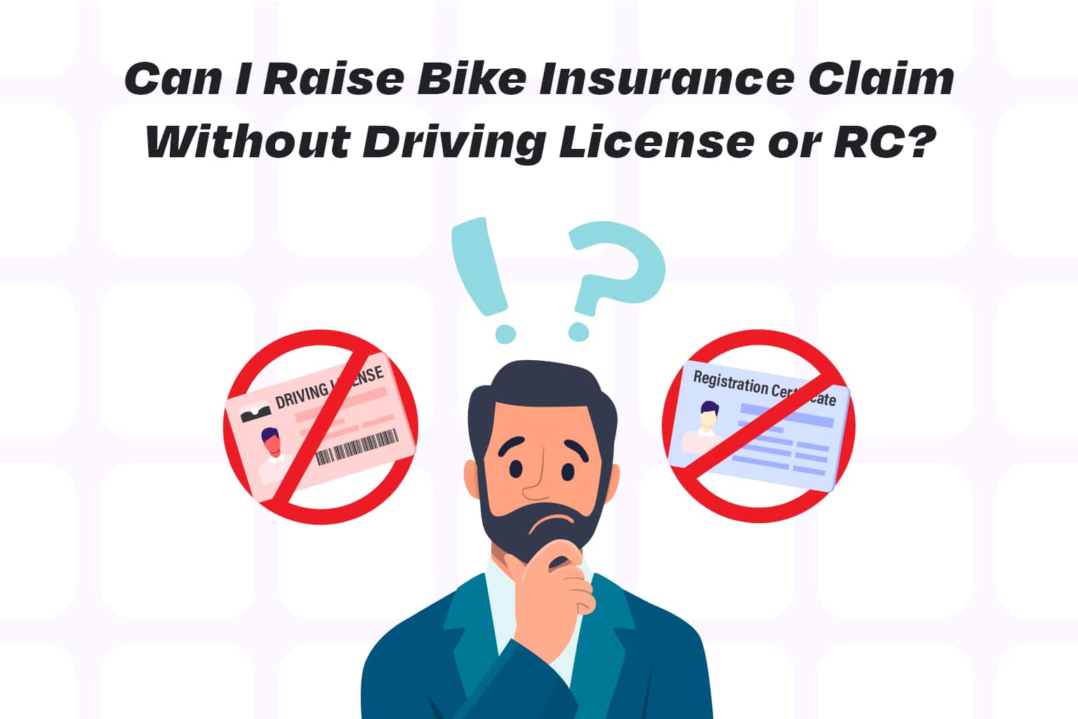 Can I Raise Bike Insurance Claim Without Driving License or RC?