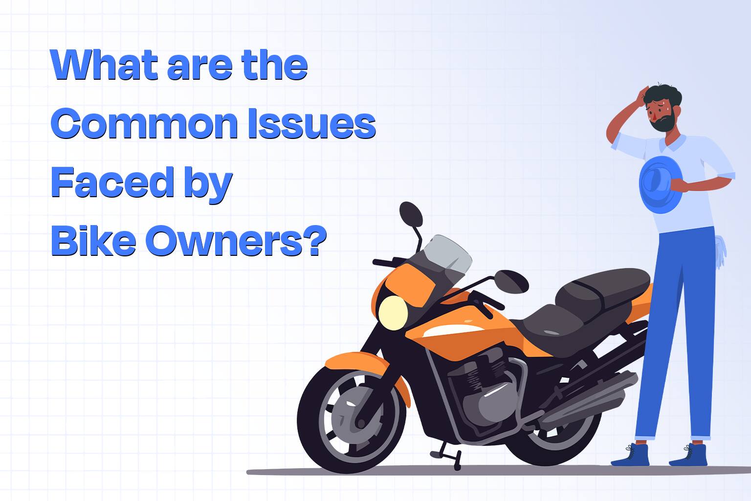 Common Problems Faced by Bike Owners and Their Solutions