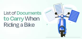 List of Documents to Carry When Riding a Bike