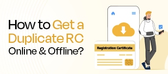 How to Get Duplicate RC Online & Offline?
