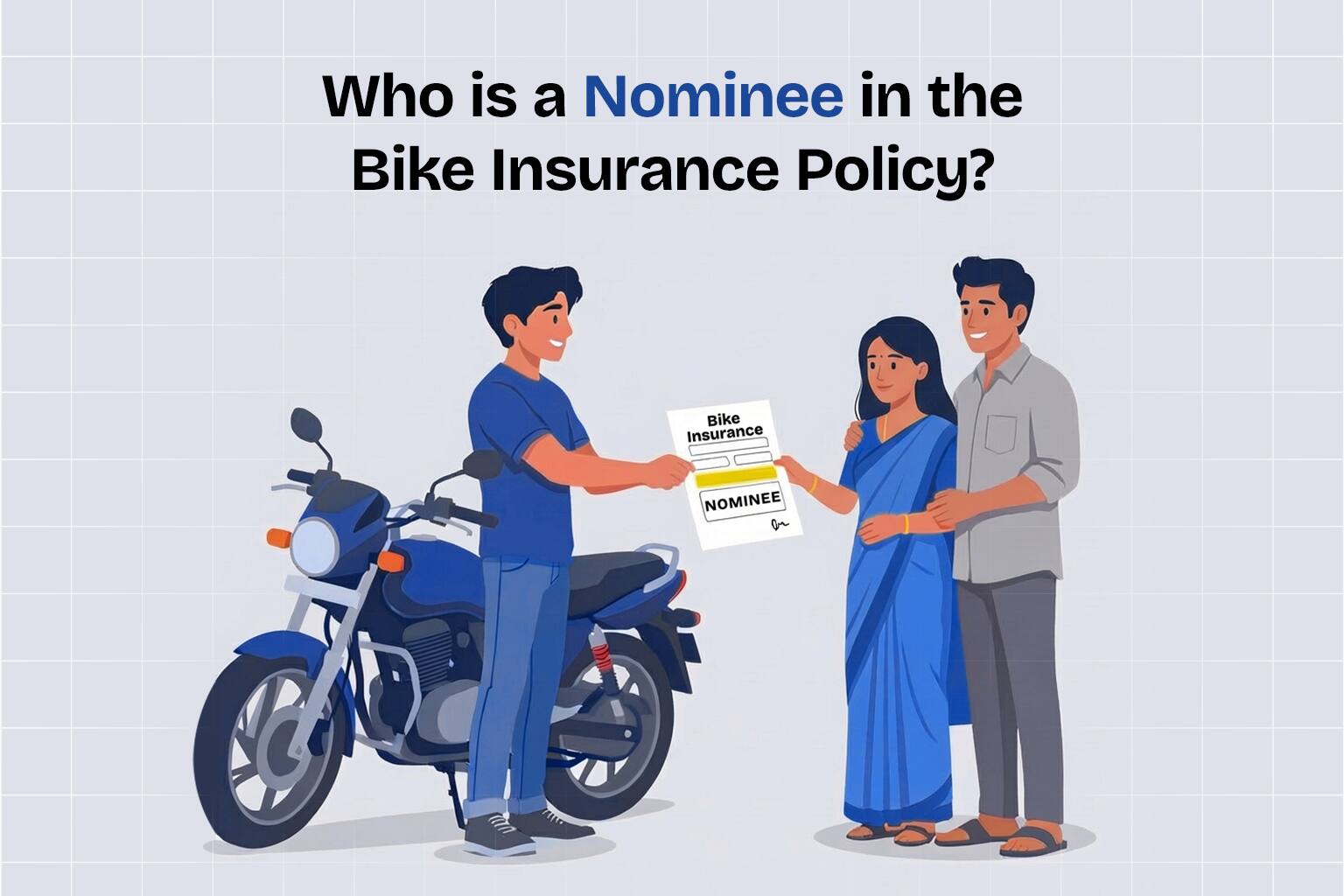 How to Change Nominee Name in Your Bike Insurance Policy?