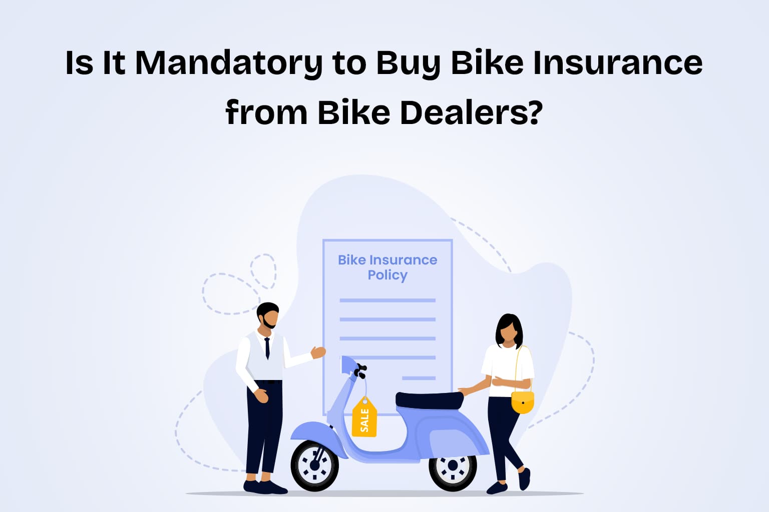 Is It Mandatory to Buy Bike Insurance from Bike Dealers?