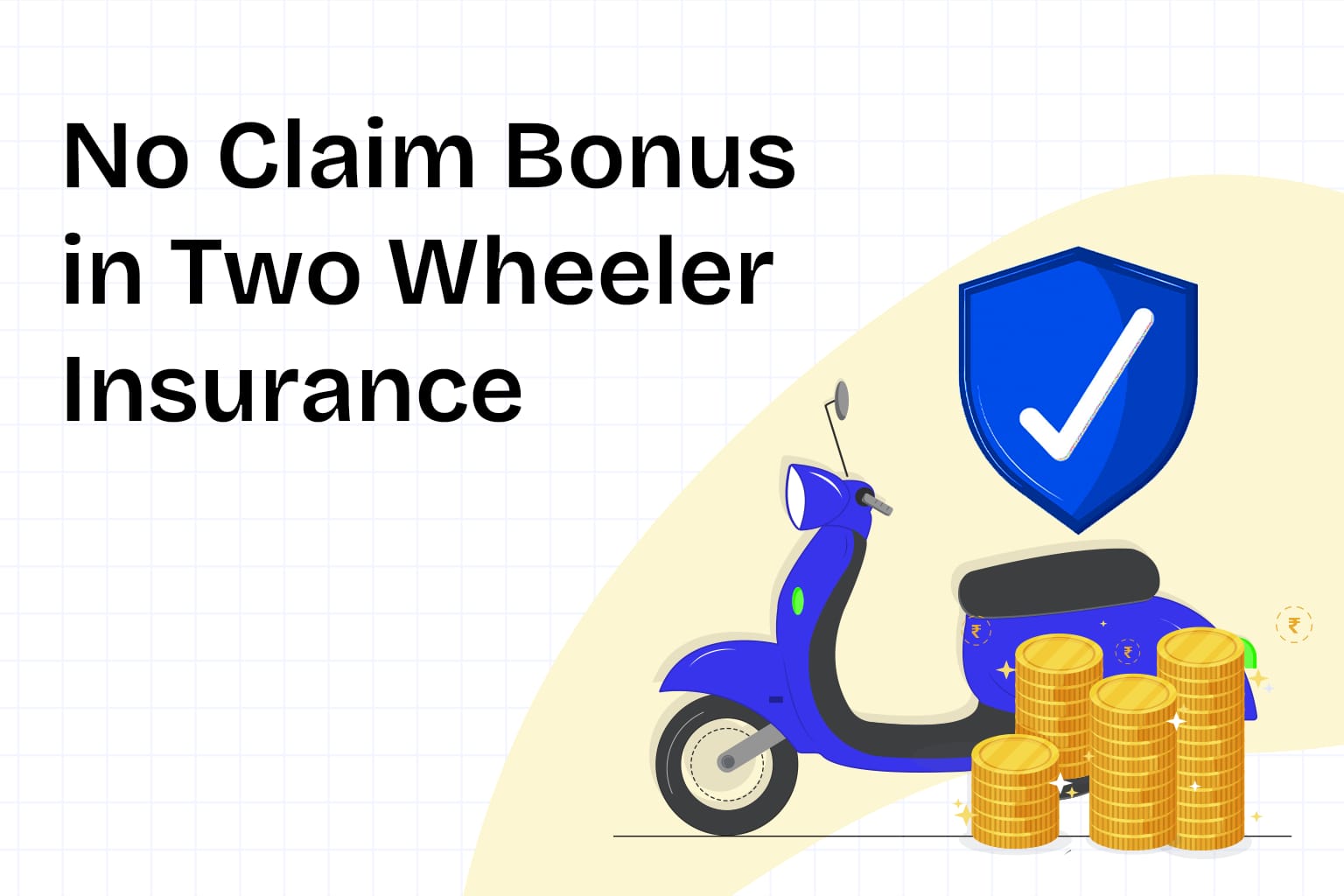No Claim Bonus in Two Wheeler Insurance