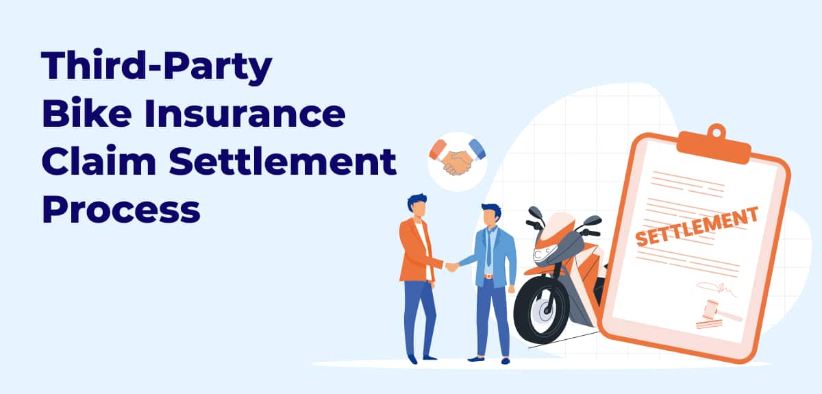 Third Party Bike Insurance Claim Settlement Process