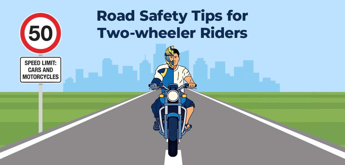 13 Road Safety Tips for Two-wheeler Riders