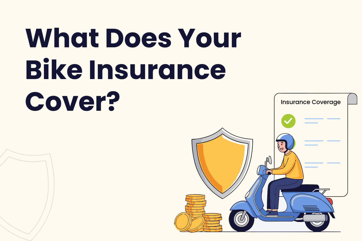 What Does Your Bike Insurance Cover?
