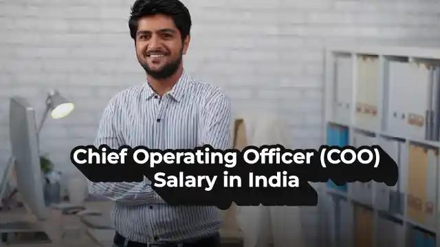 Chief Operating Officer Salary in India