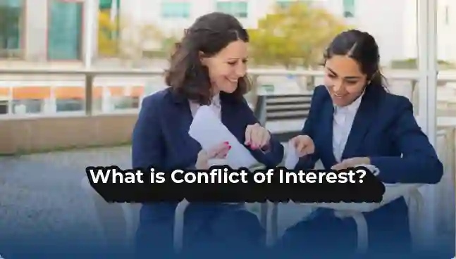 What is a Conflict of Interest?