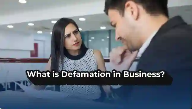 What is Defamation in Business?