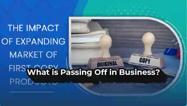What is Passing Off in Business?
