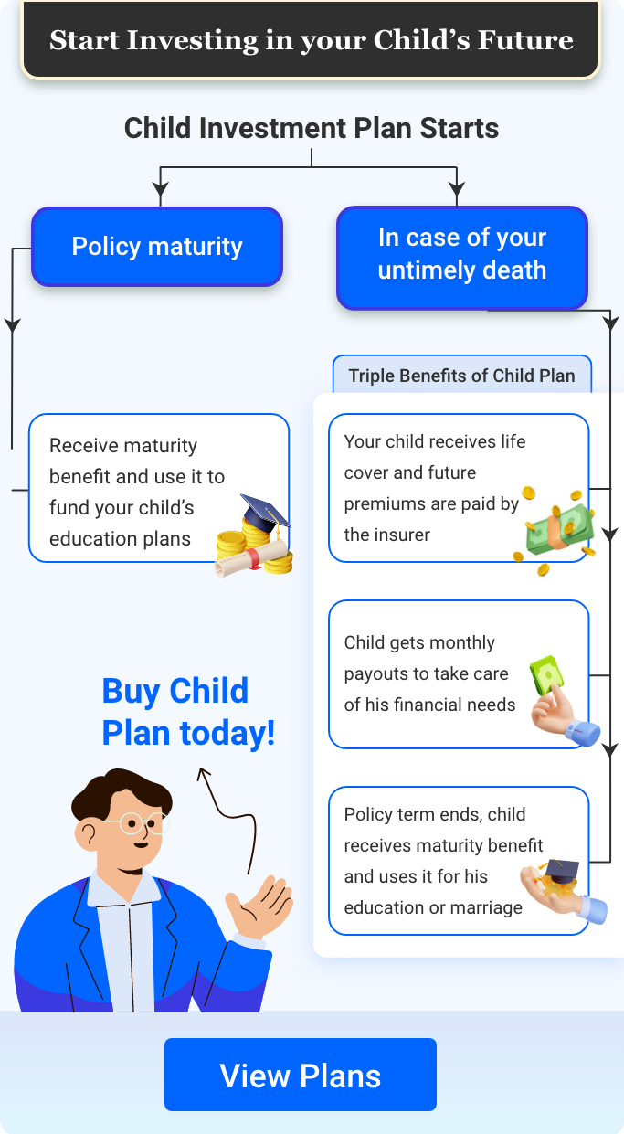 Triple Benefits of Child Plan Explained